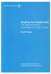 Keeping Your People Safe: The Legal and Policy Framework for Duty of Care