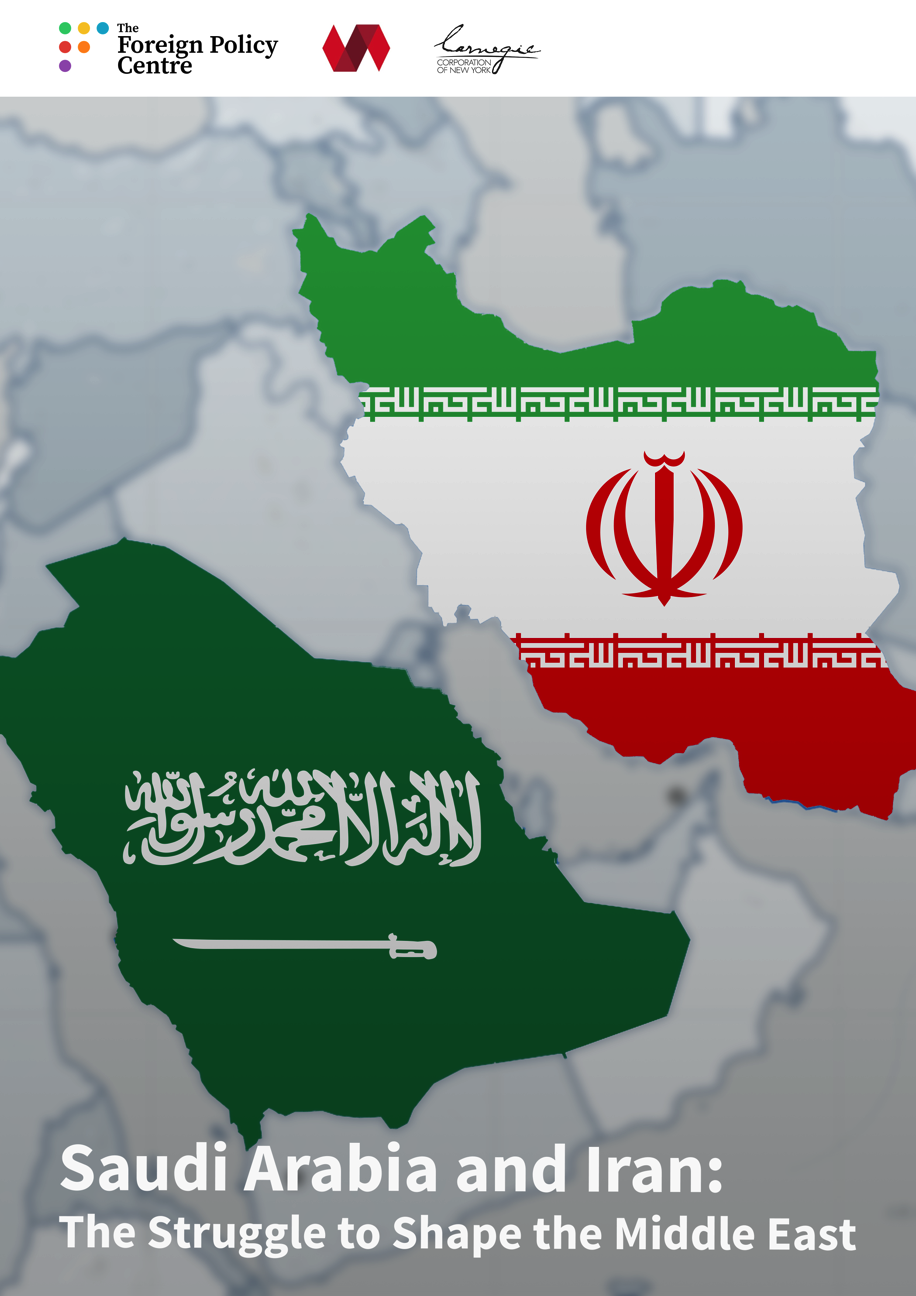 Saudi Arabia and Iran: The Struggle to Shape the Middle East