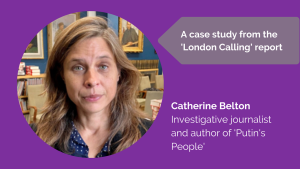 Catherine Belton, Journalist and Author of ‘Putin’s People: How the KGB Took Back Russia and Then Took on the West’