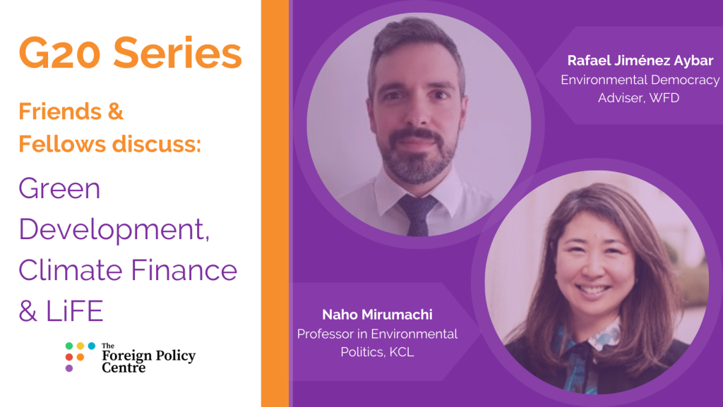 Green Development, Climate Finance & Lifestyle for Environment (LiFE)